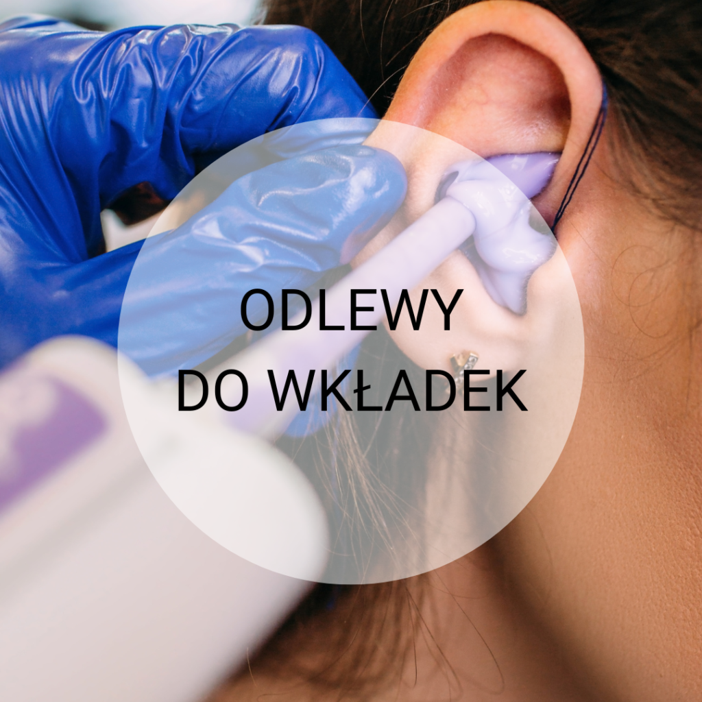 badanie słuchu dzieci i dorosłych - odlewy do wkładek